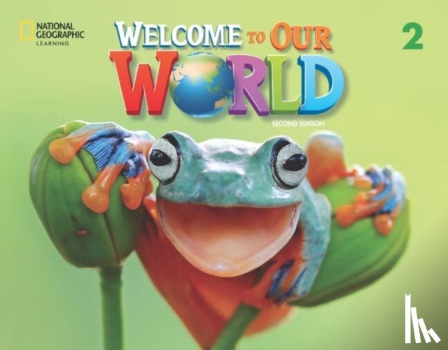 O'Sullivan, Jill, Shin, Joan - Welcome to Our World 2: Activity Book