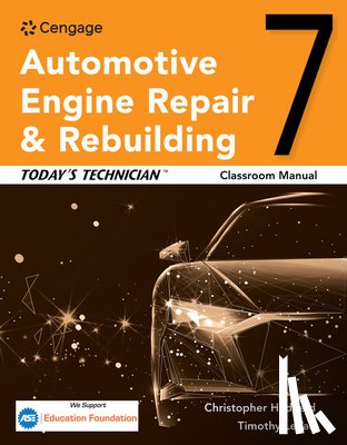 Hadfield, Chris - Today's Technician: Automotive Engine Repair & Rebuilding Classroom Manual
