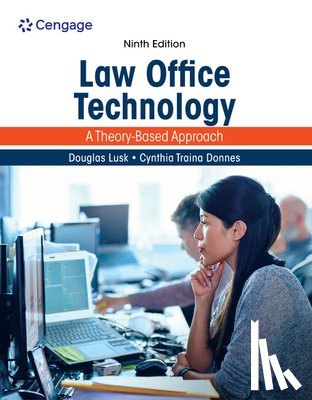 Lusk, Douglas - Law Office Technology: A Theory-Based Approach, Loose-Leaf Version