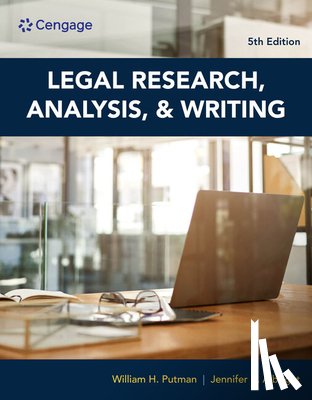 Putman, William (Attorney at law), Albright, Jennifer (Phoenix College; University of Arizona) - Legal Research, Analysis, and Writing
