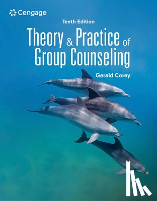 Corey, Gerald (Professor emeritus of Human Services and Counseling at California State University at Fullerton) - Theory and Practice of Group Counseling