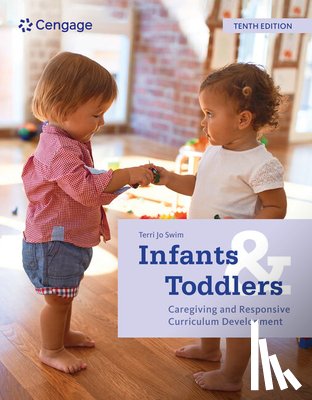 Swim, Terri (Purdue University Fort Wayne) - Infants and Toddlers: Caregiving and Responsive Curriculum Development