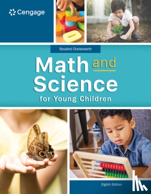 Howard, Rebecca (Miami University/Oxford Early Childhood Consulting), Charlesworth, Rosalind (Weber State University) - Math and Science for Young Children
