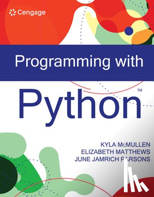 McMullen, Kyla (University of Florida), Matthews, Elizabeth (Washington and Lee University), Parsons, June Jamrich (MediaTechnics Corporation) - Programming with Python