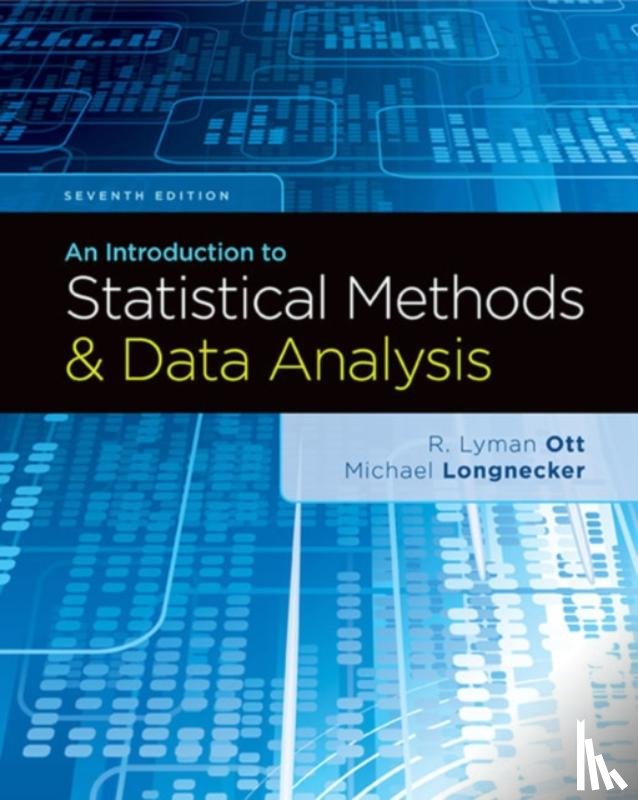 Ott, R., Longnecker, Micheal (Texas A&M University) - An Introduction to Statistical Methods and Data Analysis