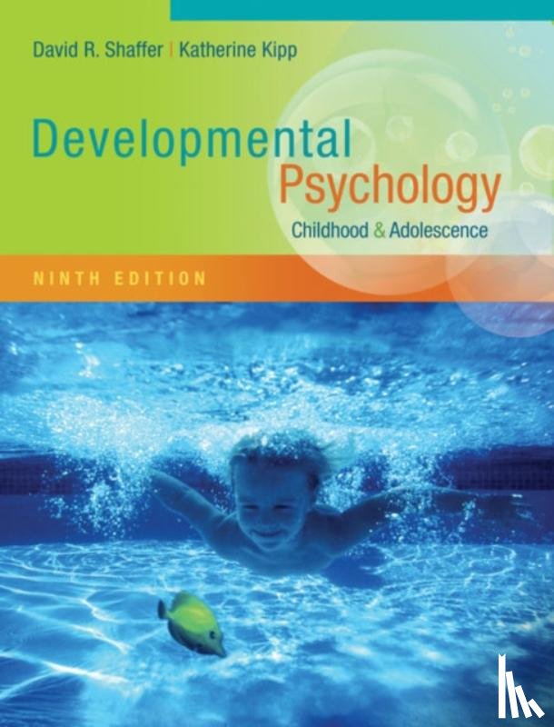 Shaffer, David (University of Georgia), Kipp, Katherine (University of Georgia) - Developmental Psychology