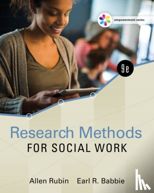 Babbie, Earl (Chapman University, Berkeley), Rubin, Allen (University of Houston) - Empowerment Series: Research Methods for Social Work