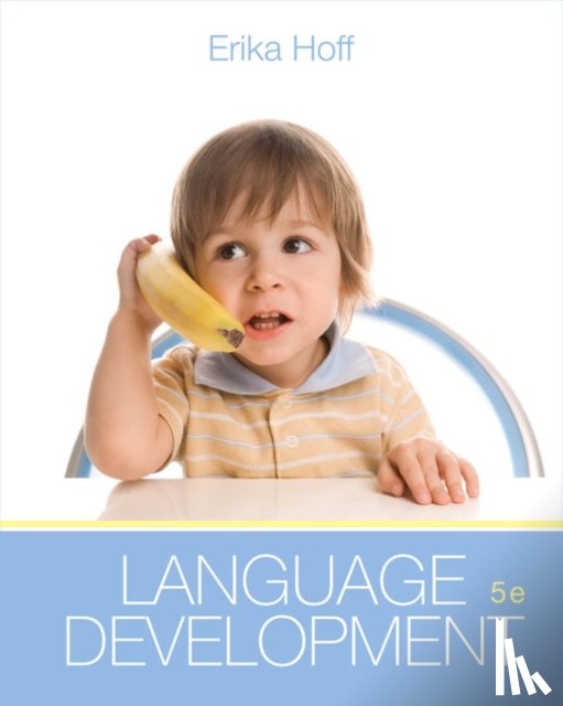 Hoff, Erika (Florida Atlantic University) - Language Development