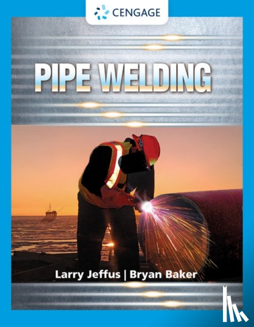 Jeffus, Larry (Eastfield College (Emeritus)), Baker, Bryan - Pipe Welding