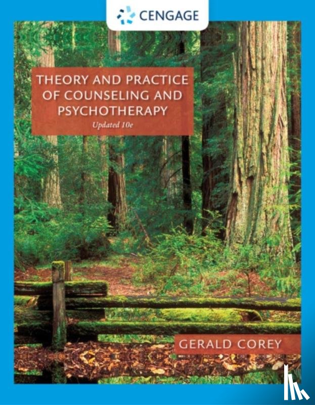Corey, Gerald (Professor emeritus of Human Services and Counseling at California State University at Fullerton) - Theory and Practice of Counseling and Psychotherapy, Enhanced