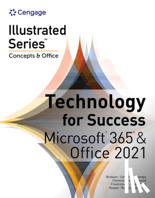 Beskeen, David (NA), Campbell, Jennifer (NA) - Technology for Success and Illustrated SeriesA® Collection, MicrosoftA® 365A® & OfficeA® 2021