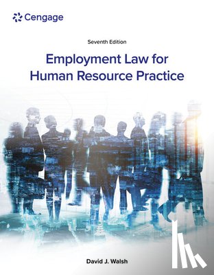 Walsh, David (Miami University) - Employment Law for Human Resource Practice