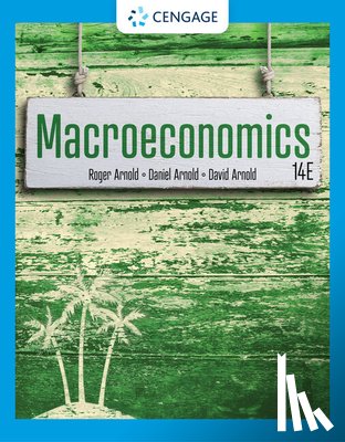 Arnold, Roger A. (California State University, Arnold, Daniel (Univeristy of California - Berkley), Arnold, David (University of California - San Diego) - Macroeconomics