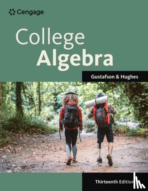 Gustafson, R. (Rock Valley College (Emeritus)), Hughes, Jeff (Hinds Community College) - College Algebra