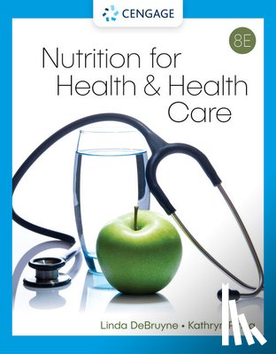DeBruyne, Linda (Nutrition and Health Associates), Pinna, Kathryn (.) - Nutrition for Health and Health Care