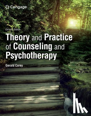 Corey, Gerald (Professor emeritus of Human Services and Counseling at California State University at Fullerton) - Theory and Practice of Counseling and Psychotherapy