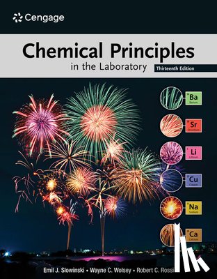 Slowinski, Emil (Macalester College), Wolsey, Wayne (Macalester College), Rossi, Robert (Macalester College) - Chemical Principles in the Laboratory