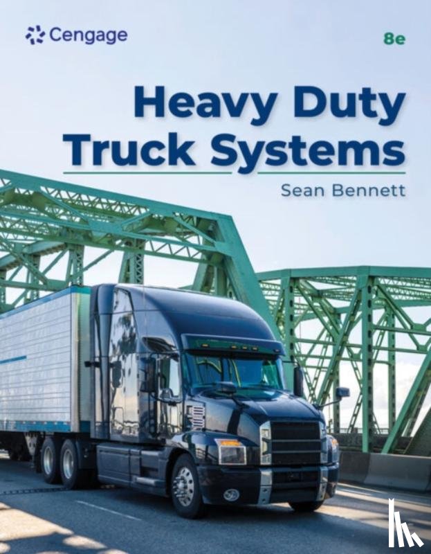 Bennett, Sean - Student Workbook for Bennett's Heavy Duty Truck Systems