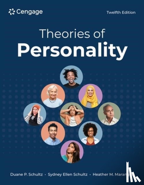 Schultz, Duane (University of South Florida), Schultz, Sydney (University of South Florida), Maranges, Heather (Florida State University) - Theories of Personality