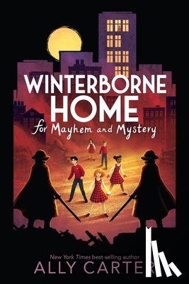 Carter, Ally - Winterborne Home for Mayhem and Mystery