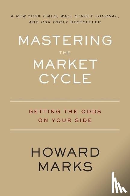 Marks, Howard - Mastering The Market Cycle