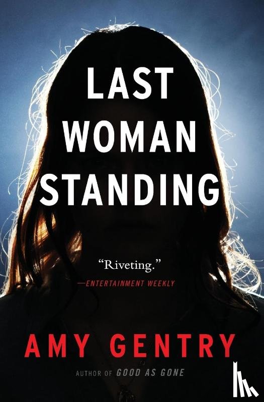 Gentry, Amy - Last Woman Standing
