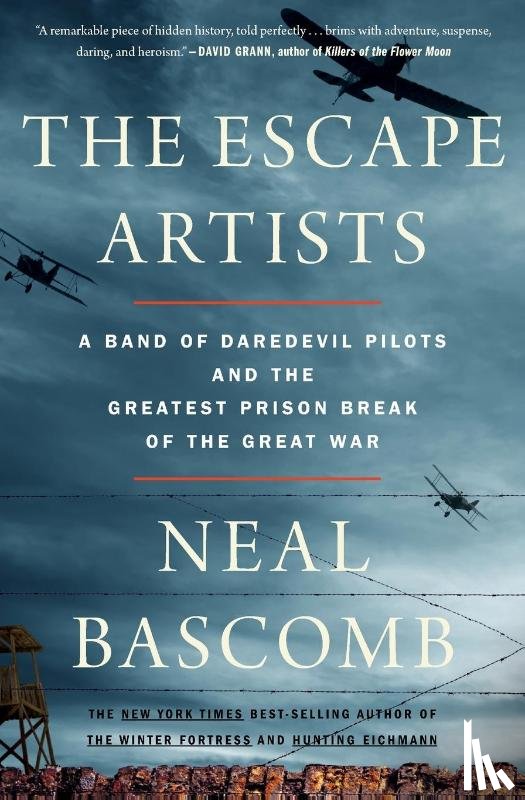 Bascomb, Neal - The Escape Artists