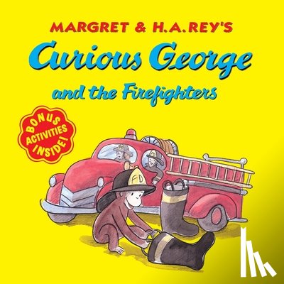 Rey, H. A., Hines, Anna Grossnickle - Curious George and the Firefighters (with Bonus Stickers and Audio)