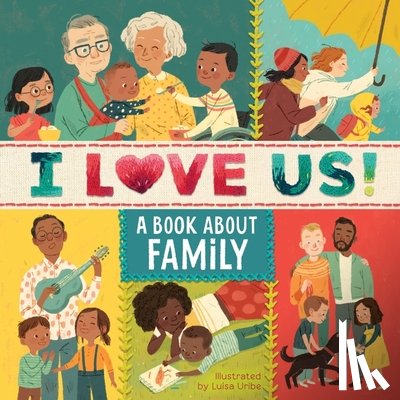 Clarion Books - I Love Us: A Book About Family with Mirror and Fill-in Family Tree