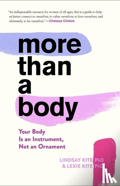 Kite, Lexie, Kite, Lindsay - More Than A Body