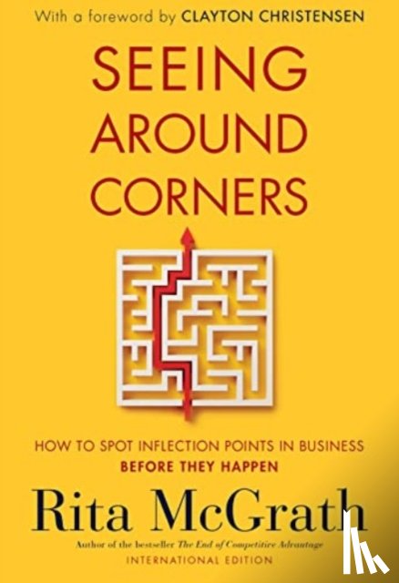 Rita Mcgrath - Seeing Around Corners