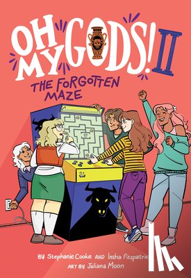 Cooke, Stephanie, Fitzpatrick, Insha - Oh My Gods! 2: The Forgotten Maze