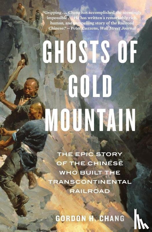 Chang Gordon H. Chang - Ghosts of Gold Mountain