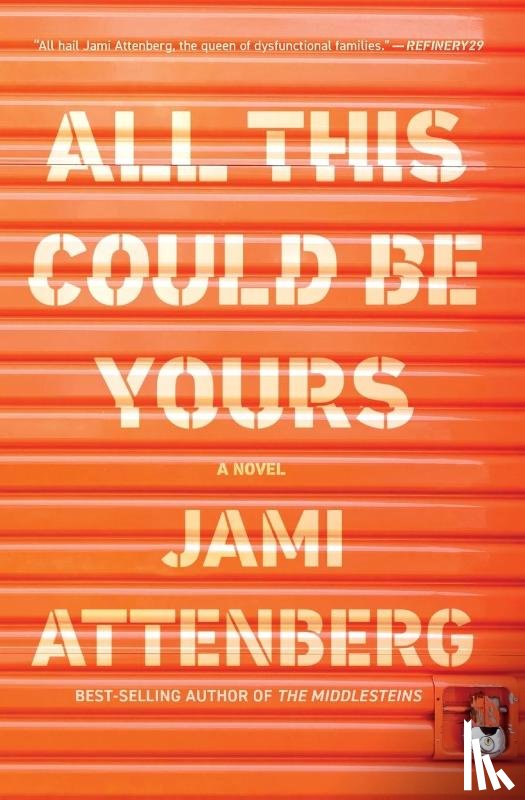 Attenberg, Jami - All This Could Be Yours