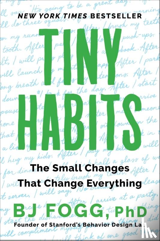 Fogg, BJ - Tiny Habits