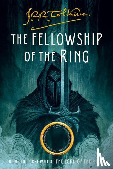 Tolkien, J R R - Tolkien, J: Fellowship of the Ring