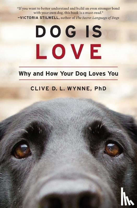 Wynne, Clive D. L. - Dog Is Love