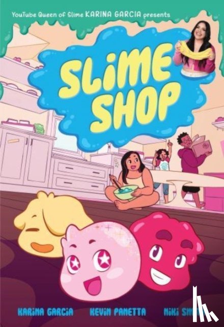 Garcia, Karina, Panetta, Kevin - Slime Shop