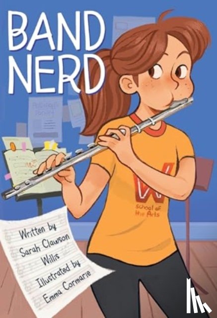Willis, Sarah Clawson - Band Nerd