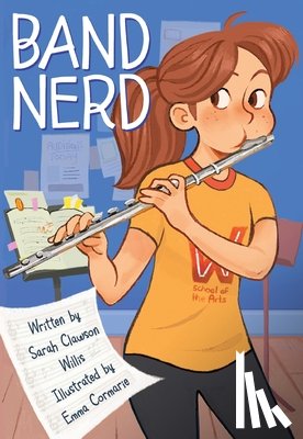 Willis, Sarah Clawson - Band Nerd: A Graphic Novel
