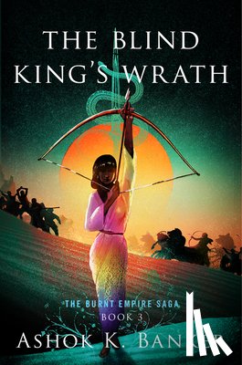 Banker, Ashok K. - The Blind King's Wrath