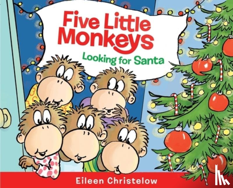 Christelow, Eileen - Five Little Monkeys Looking for Santa