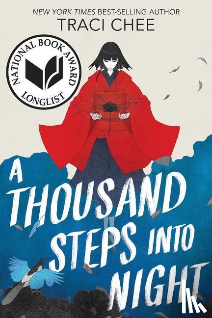 Chee, Traci - A Thousand Steps into Night