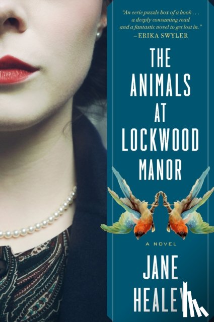 Healey, Jane - The Animals At Lockwood Manor