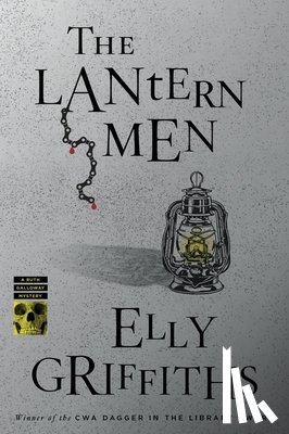 Griffiths, Elly - The Lantern Men