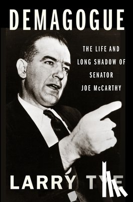 Tye, Larry - Demagogue