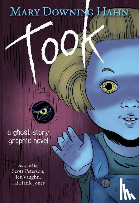 Hahn, Mary Downing - Took Graphic Novel