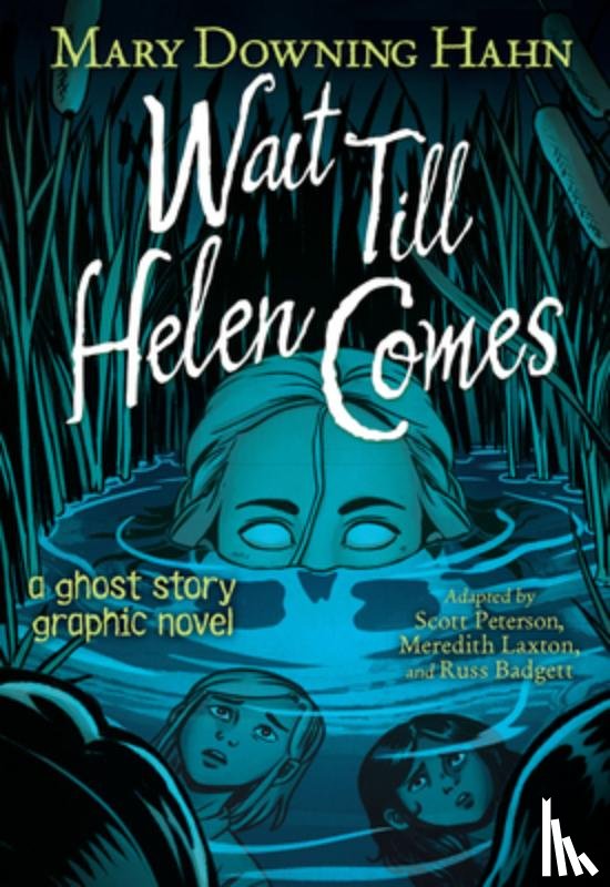 Hahn, Mary Downing - Wait Till Helen Comes