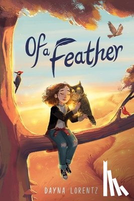 Lorentz, Dayna - Of a Feather