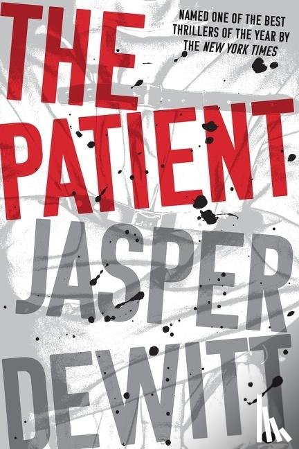 DeWitt, Jasper - The Patient